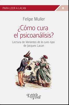 book published by felipe muller ¿como cura el psicoanálisis? #felipemuller #bilingualpsychologist #bilingualpsychotherapists